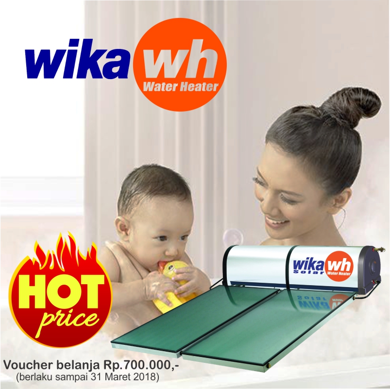 promo heboh banner kamarmandiku wika solar water heater pemanas air tenaga surya free voucher 800 alat dapur