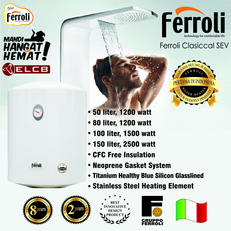 water heater ferroli clasiccal sev -kamarmandiku homesweethome